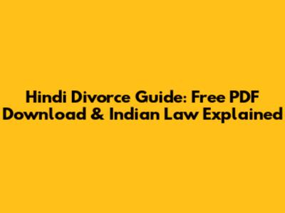 Hindi Divorce Guide: Free PDF Download & Indian Law Explained