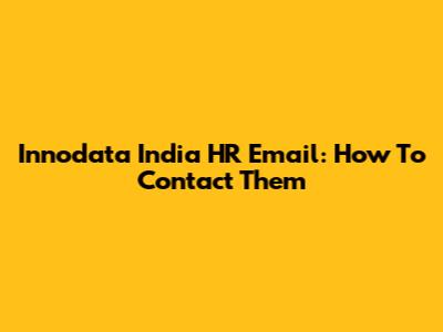 Innodata India HR Email: How To Contact Them