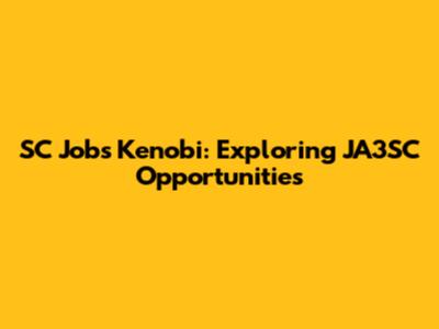 SC Jobs Kenobi: Exploring JA3SC Opportunities